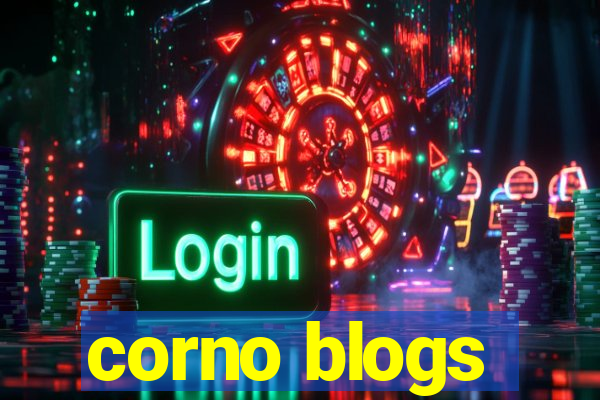 corno blogs